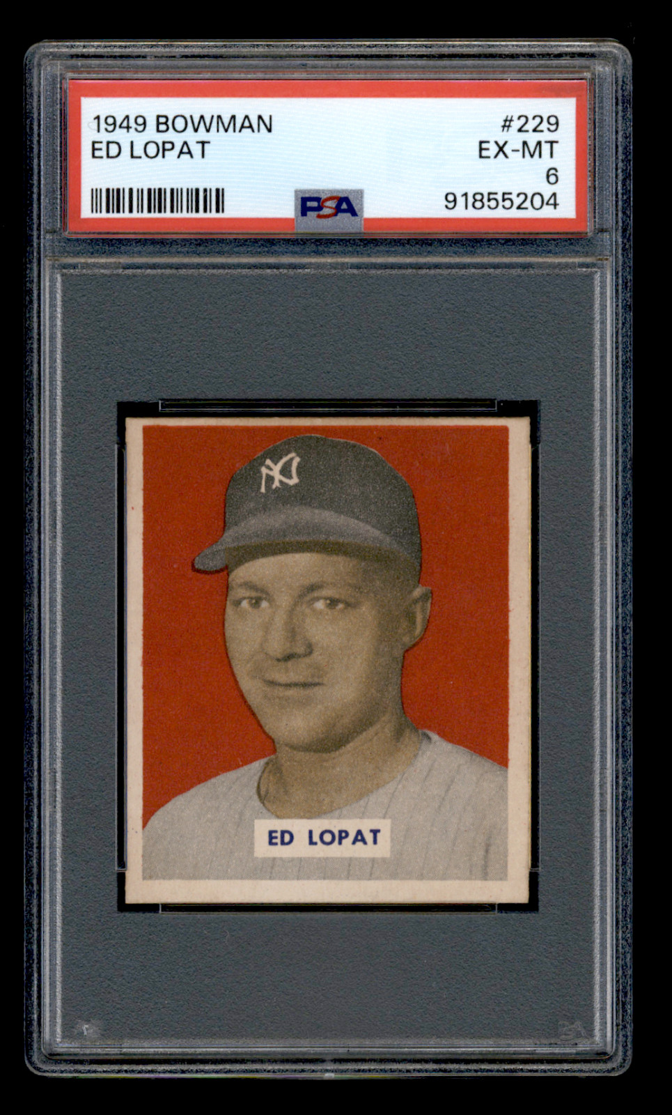 91855204 1949 Bowman #229 Ed Lopat RC Rookie New York Yankees PSA 6 EX-MT