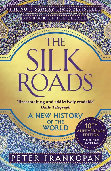 The Silk Roads A New History Of The World-image