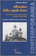 All'ombra delle cupole d'oro - Simona Merlo (Guerini Studio) [2005]