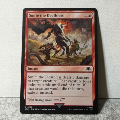 SMITE THE DEATHLESS UNIVERSES BEYOND: THE LORD OF THE RINGS MTG 148 LP