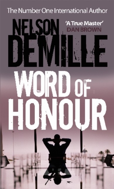 Word Of Honour by Nelson DeMille (Paperback Book)