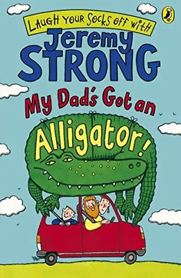 My Dad's Got an Alligator!