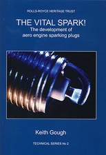 The Vital Spark! - Development of Aero Engine Sparking Plugs