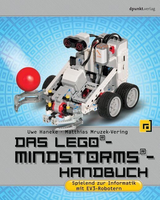 Thumbnail - Das Lego®-mindstorms®-handbuch | Spielend Zur Informatik Mit