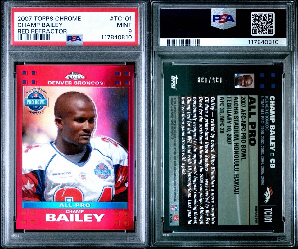 2007 Topps Chrome Champ Bailey Red Refractor /139 PSA 9 HOF POP 4 BRONCOS - Image 3 of 3