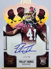 Phillip Thomas 2013 Panini Crown Royale Rookie Signature Bronze #179 /99 Auto
