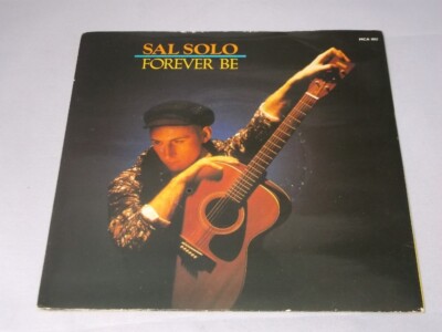 Sal Solo:  Forever Be  orig UK   EX  7''