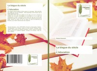 La Blague Du SièCle - L'éDucation Ahmed Hasnaoui Taschenbuch FranzöSisch 2020