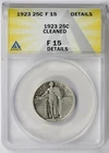 1923 Standing Liberty Quarter 25C Fine F 15 Details Cleaned ANACS