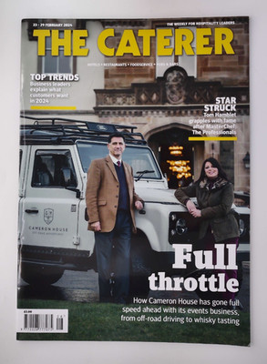 The Caterer magazine 23-29th Feb 2024 Tom Hamblet, Top Trends, Cameron House
