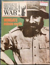 History of the Second World War Magazine Part 47 1974 - Wingate Minus Myth