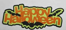 Happy Halloween Title Die Cut Scrapbook Embellishment Junk Journal