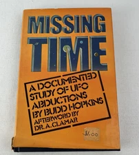 Missing Time Documented Study of UFO Abductions HCDJ Bud Hopkins 1981