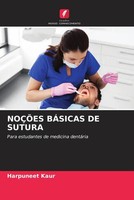 Harpuneet Kaur | NoÇÕEs BÁSicas De Sutura | Taschenbuch | Portugiesisch