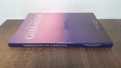 Impressions of Gibralter, Peter Bond (text), Unknown, Hardcover
