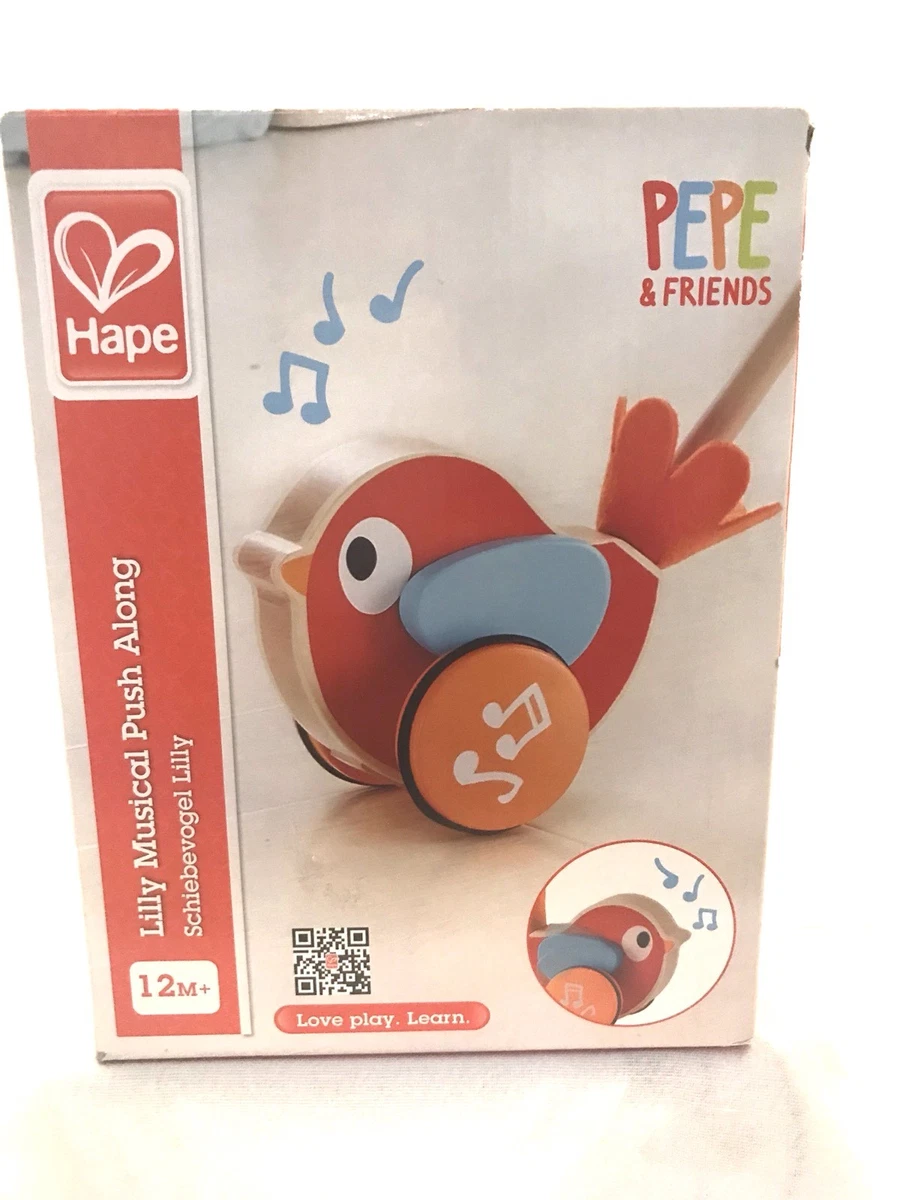 Hape Pepe Friends Lilly Musical Push Along NEW Love Play Learn