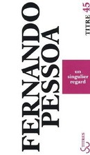 Un singulier regard von Pessoa, Fernando | Buch | Zustand akzeptabel