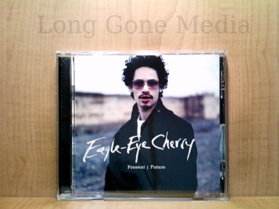 Present - Future by Eagle-Eye Cherry (CD, Promo, 2001, MCA Records)