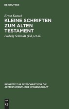 Kleine Schriften Zum Alten Testament - 9783110103168