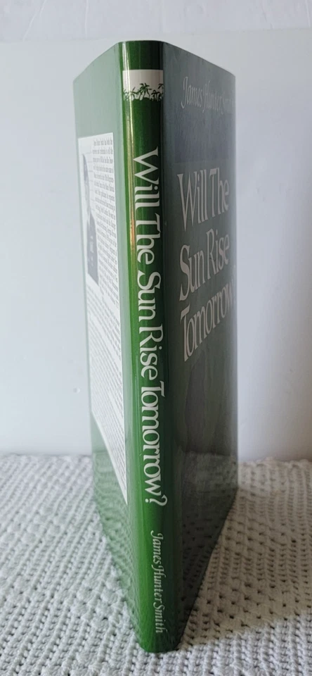 Will The Sun Rise Tomorrow Book By James Hunter Smith Vietnam War Novel 1990 — 第 4/4 张图片