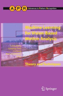 Machine Learning for Vision-based Motion Analysis | Buch | 9780857290564