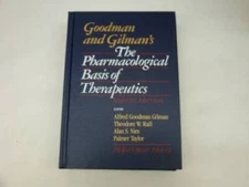 Pharmacological Basis of Therapeutics 8th Ed - Hardcover - GOOD