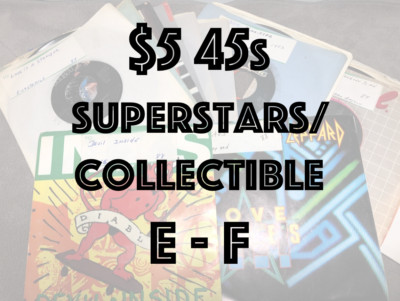 $5 45s - Mixed Genres & Years -G to NM Cond. -Flat $5.00 Shipped - Letters E-F