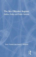 The Sex Offender Register | Politics, Policy And Public Opinion | Thomas (U. A.)