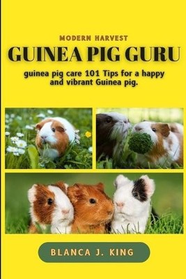 Blanca J King Guinea pig Guru (Paperback) (UK IMPORT)