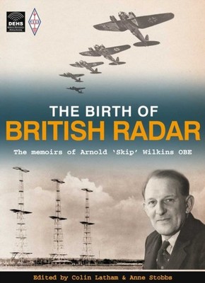The Birth of British Radar by Colin Latham PAPERBACK 9781905086757