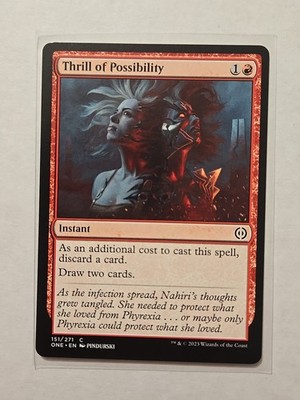 Thrill of Possibility - Phyrexia: All Will Be One - LP - Common - Instant 