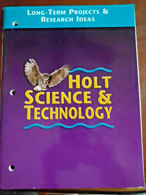 HOLT Projects Research Science 8th 9th 10th 11th 12th Grade 8 9 10 11 12 Answers