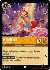 Meilin Lee - Lead Vocalist Lorcana TCG 13 - 7/204 Cold Foil