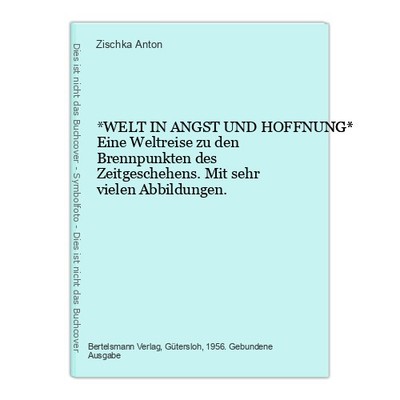 *WELT IN ANGST UND HOFFNUNG* Eine Weltreise zu den Brennpunkten des Zeitgeschehe