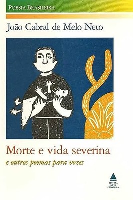 Morte e vida severina e outos poemas para vozes, 0