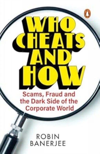 Who Cheats and How? by Robin Banerjee (Paperback Book)