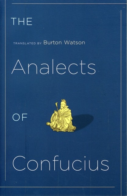 The Analects of Confucius by Burton Watson PAPERBACK 9780231141659