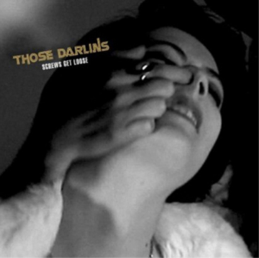 Those Darlins Screws Get Loose (CD) Album