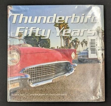 Thunderbird Fifty Years - Hardcover By Tast, Alan mn3871