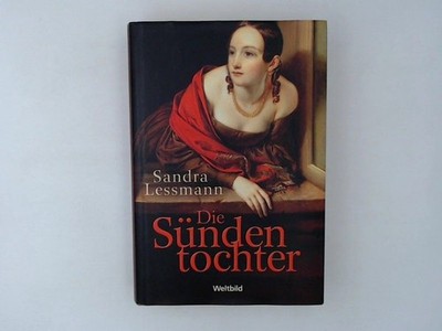 Die Sündentochter Lessmann, Sandra:
