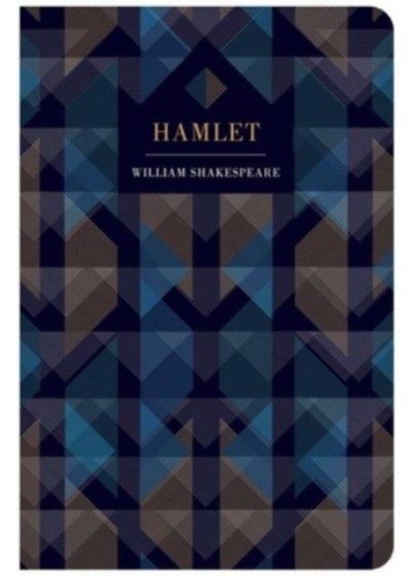 Hamlet by William Shakespeare (Hardback Book)