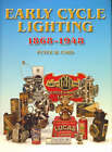 Early Cycle Lighting: 1868-1948 by Peter W. Card (Hardback, 2008)