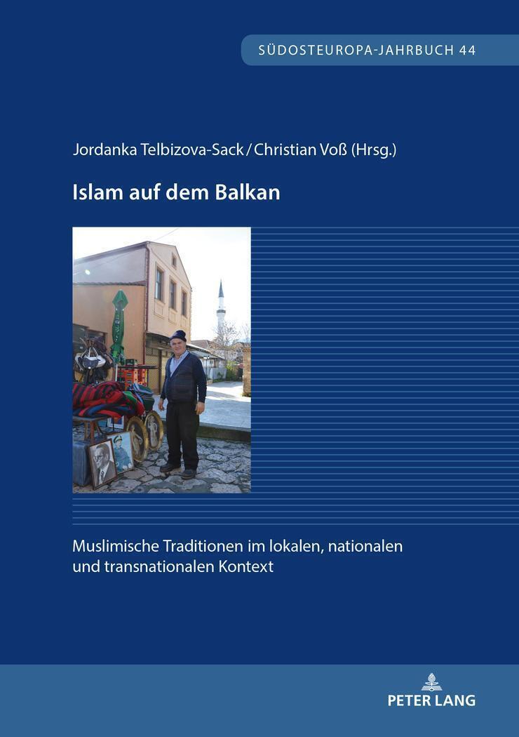Thumbnail - Islam Auf Dem Balkan | Jordanka Telbizova-sack (u. A.) | Deutsch |