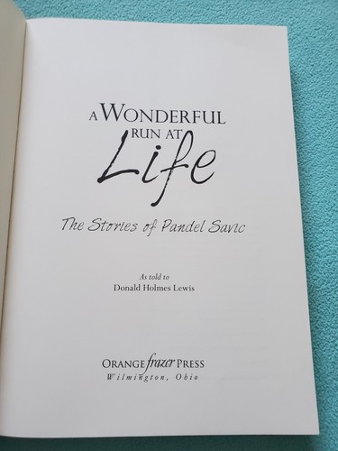 Wonderful Run At Life Book Pandel Savic Bigraphy War Golf Sports History Art 1st - Imagen 3 de 8