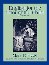 English For The Thoughtful Child - Paperback, by Mary F. Hyde; - Acceptable w