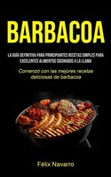 FéLix Navarro | Barbacoa | Taschenbuch | Spanisch (2021) | Micheal Kannedy