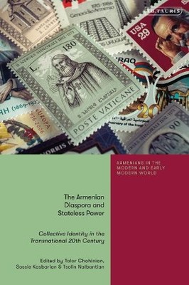 Talar Chahinian The Armenian Diaspora and Stateless Power (Taschenbuch)