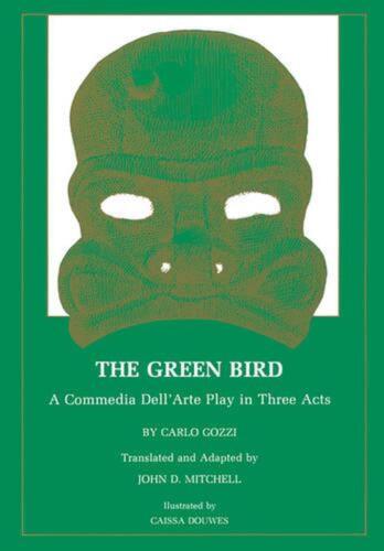 Der grüne Vogel: Eine Komödie der Kunst in drei Akten von Carlo Gozzi (englisch - Bild 1 von 1