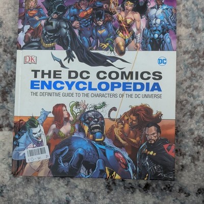 DC Comics Encyclopedia All-New Edition: The Definitive Guide to the...