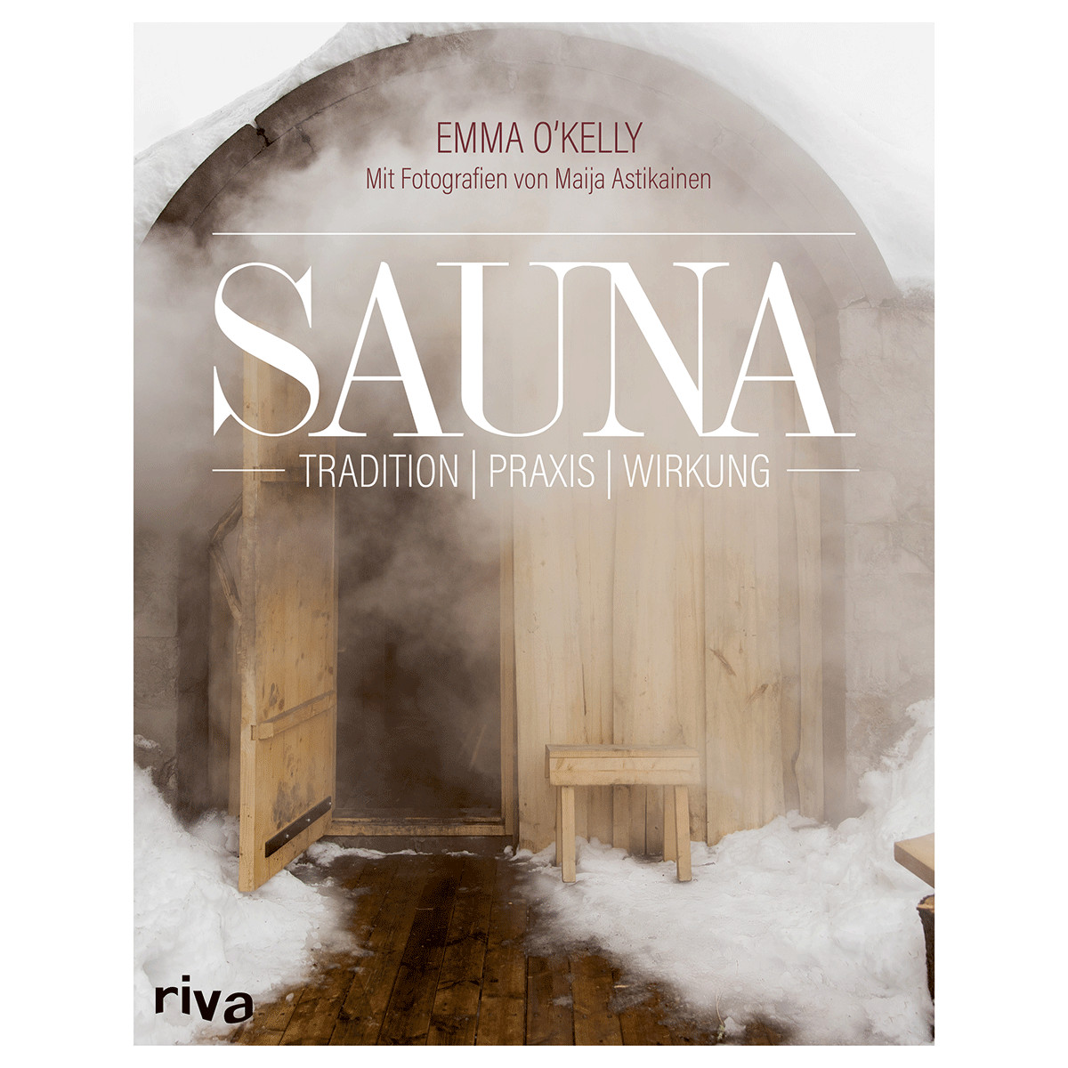 Thumbnail - Sauna. Tradition, Praxis, Wirkung. Emma O'kelly